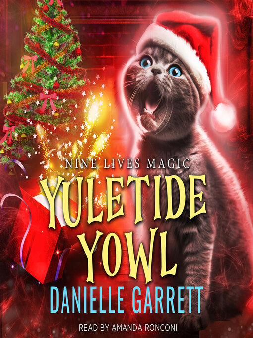 Title details for Yuletide Yowl by Danielle Garrett - Wait list